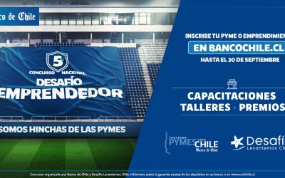 PARTICIPA DEL CONCURSO DESAFÍO EMPRENDEDOR BANCO DE CHILE