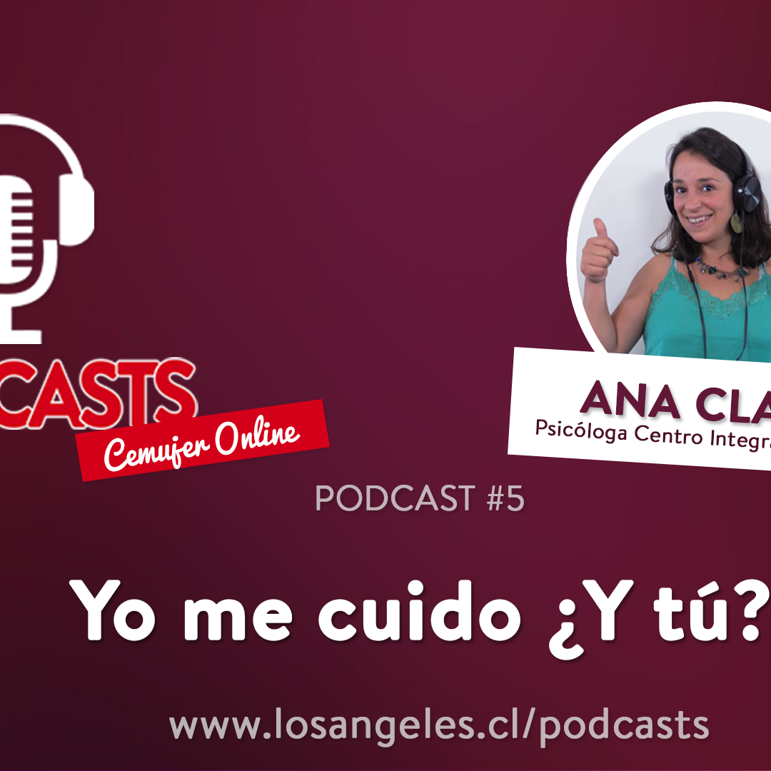 Yo me cuido ¿y tú?: Escucha el nuevo podcast de Cemujer on line