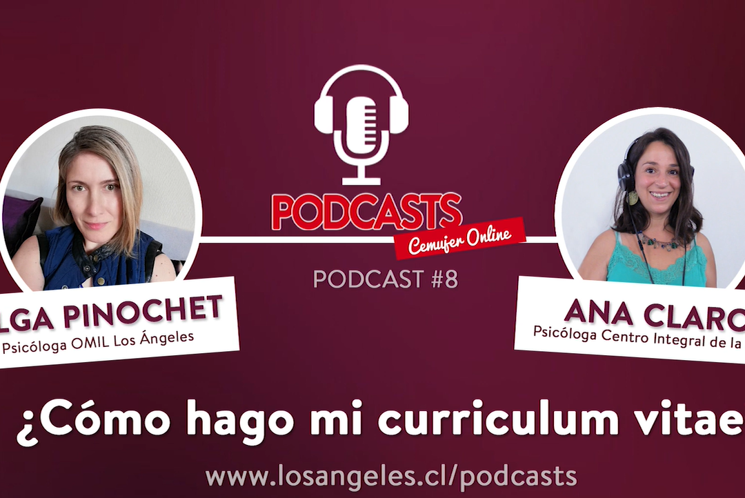 Podcast Cemujer Capítulo 8- ¿Cómo hago mi curriculum vitae?