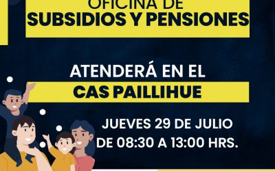 Oficina de Subsidios y Pensiones atenderá en el CAS Paillihue