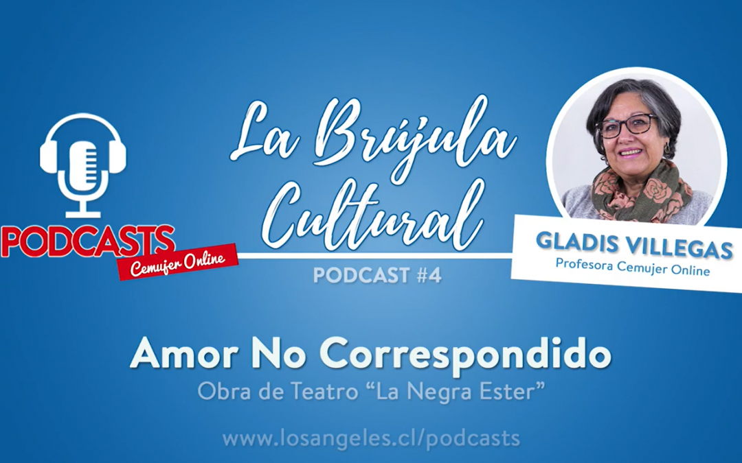 «Amor no correspondido»: El nuevo capítulo de «La brújula cultural»